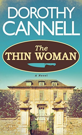 The Thin Woman Ellie Haskell Mystery 1 Dorothy Cannell