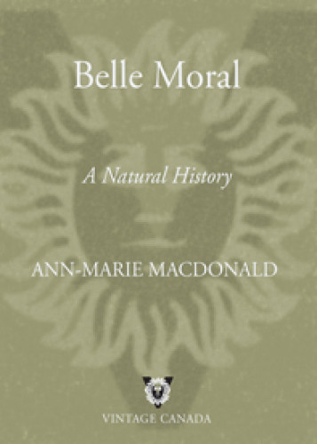 Belle Moral A Natural History Macdonald Annmarie