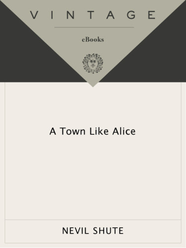 A Town Like Alice Shute Nevil