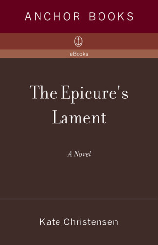 The Epicures Lament Christensen Kate