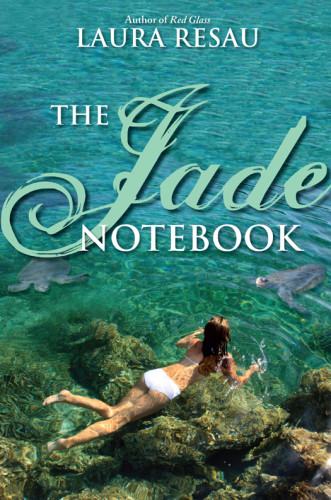 The Jade Notebook Resau Laura