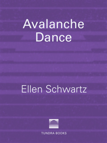 Avalanche Dance Schwartz Ellen
