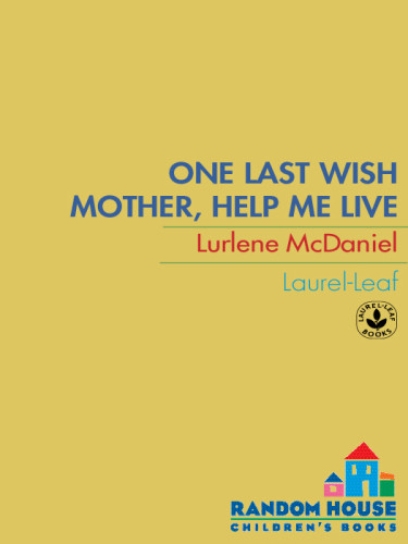 Mother Help Me Live Mcdaniel Lurlene