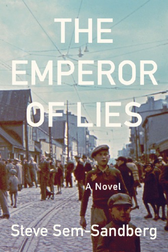 The Emperor Of Lies Steve Semsandberg
