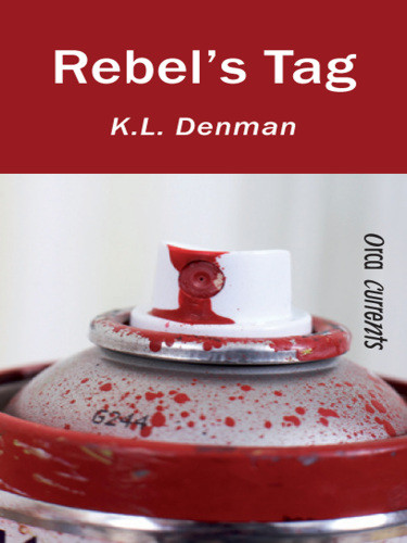 Rebels Tag Denman K L