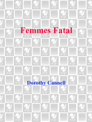 Femmes Fatal Ellie Haskell Mystery 4 Dorothy Cannell