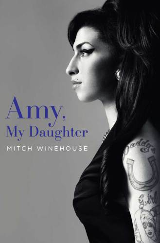 Amy My Daughter Winehouse Mitch