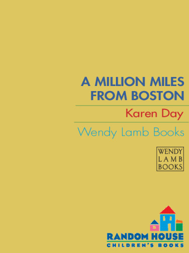 A Million Miles From Boston Day Karen