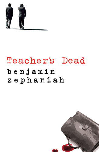 Teachers Dead 1st Edition Benjamin Zephaniah