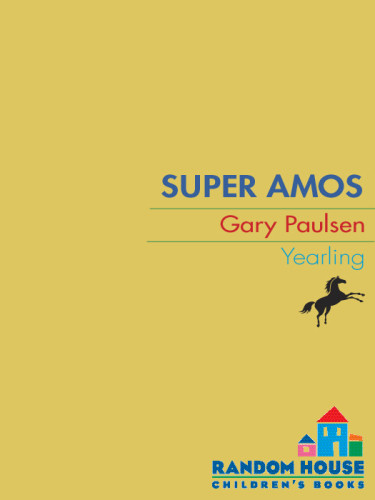 Culpepper Adventures 30 Super Amos Gary Paulsen