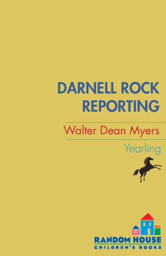 Darnell Rock Reporting Myers Walter Dean