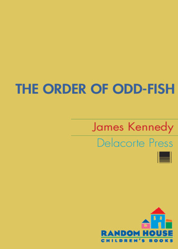 The Order Of Oddfish Kennedy James