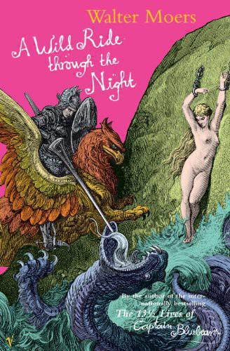 A Wild Ride Through The Night Moers Walter