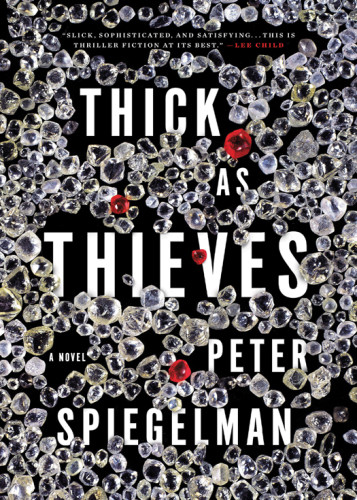 Thick As Thieves Spiegelman Peter
