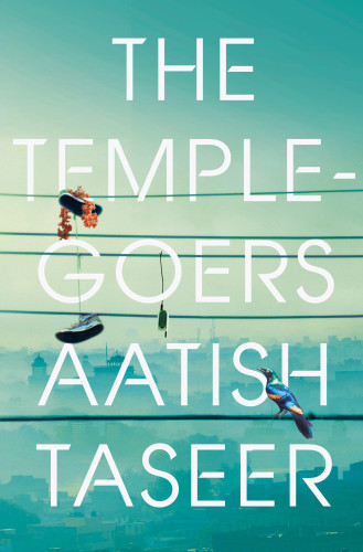 The Templegoers Taseer Aatish