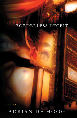 Borderless Deceit Hoog Adrian De