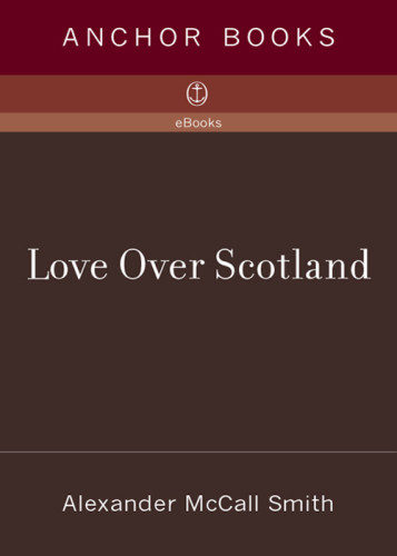 Love Over Scotland Smith Alexander Mccall