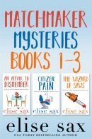Matchmaker Mysteries Books 13 Elise Sax