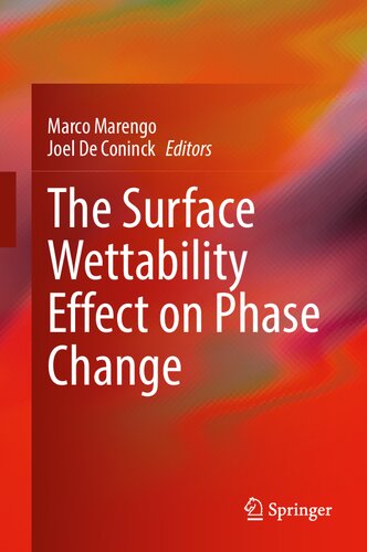 The Surface Wettability Effect On Phase Change