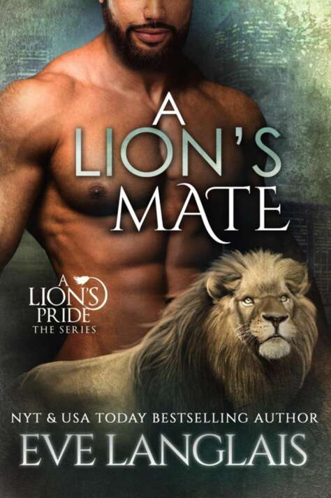 A Lions Mate A Lions Pride 13 Eve Langlais