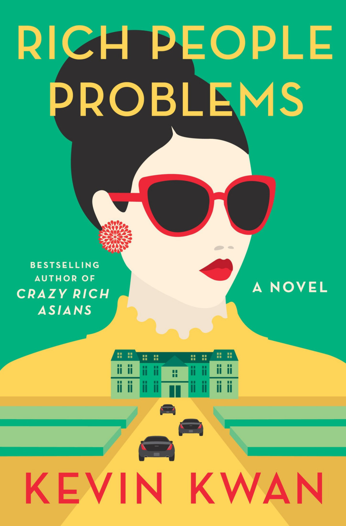 Rich People Problems Kevin Kevin Kwan