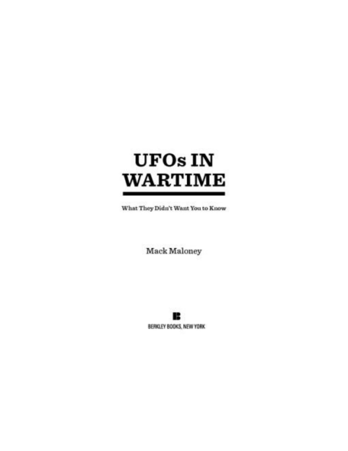 Ufos In Wartime What They Didnt Want You To Know Maloney