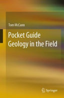 Pocket Guide Geology In The Field 1st Ed 2021 Mccann Tom