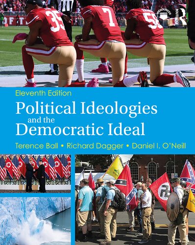 Political Ideologies And The Democratic Ideal 11th Edition Terence Ball