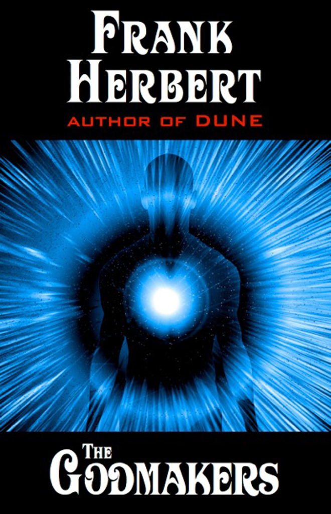 The Godmakers Frank Herbert