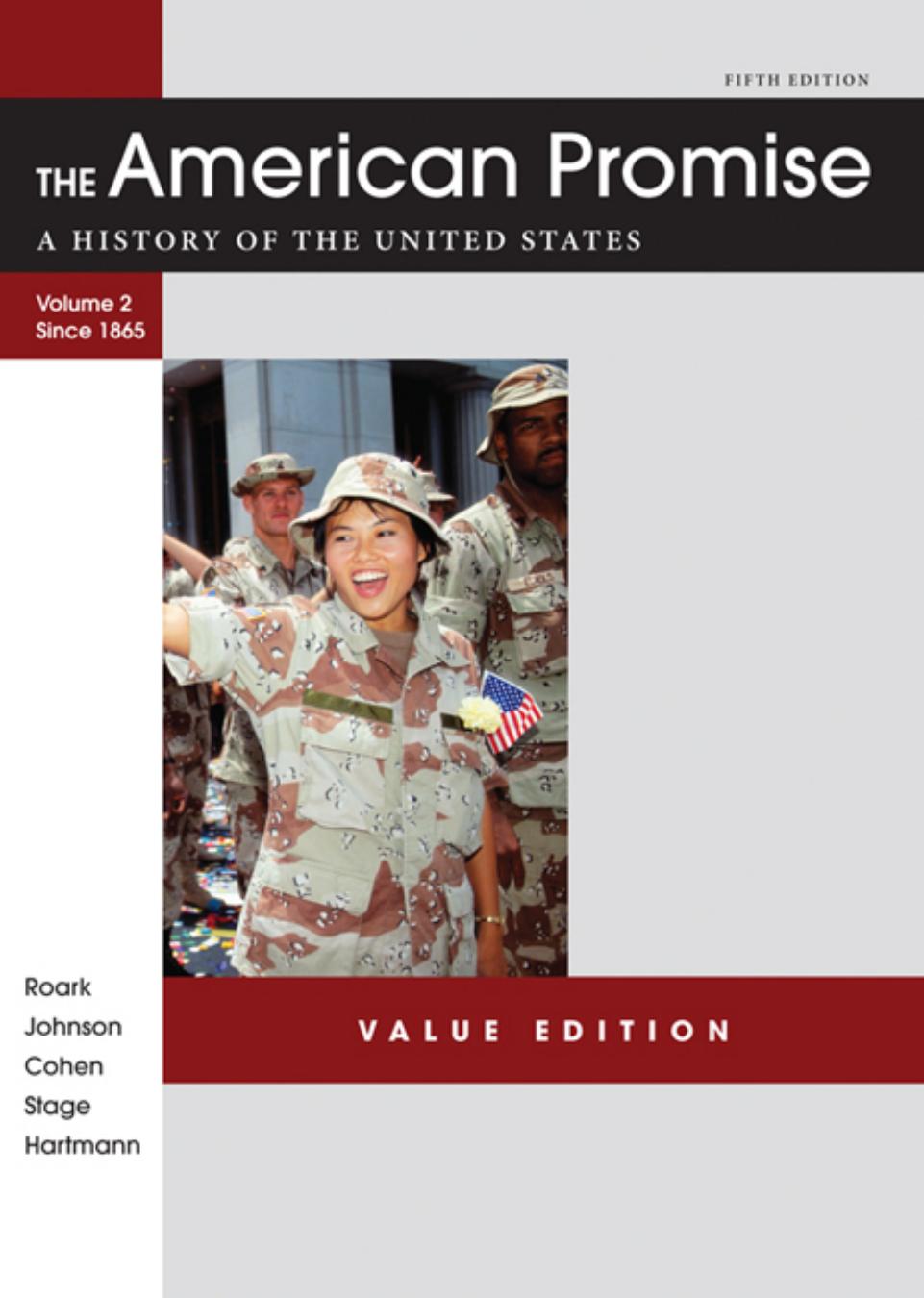 The American Promise A History Of The United States 5th James L Roark