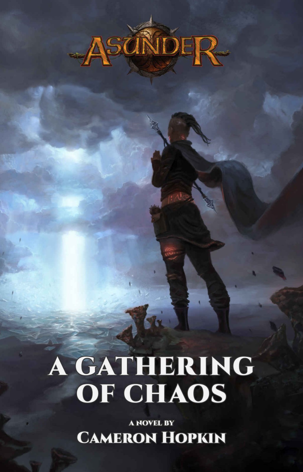 Asunder A Gathering Of Chaos Cameron Hopkin