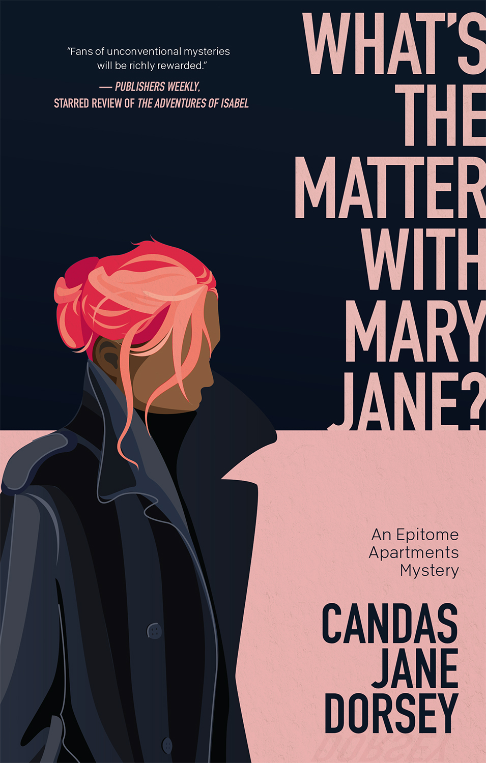 Whats The Matter With Mary Jane Candas Jane Dorsey