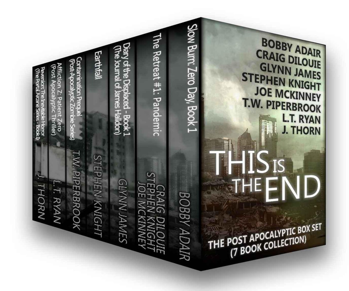 This Is The End The Postapocalyptic Box Set 7 Book Collection Craig Dilouie Joe Mckinney