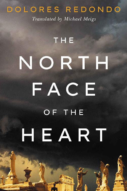 The North Face Of The Heart Dolores Redondo
