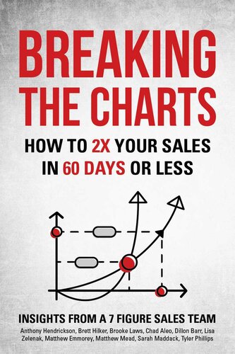 Breaking The Charts How To 2x Your Sales In 60 Days Or Less Matthew Emmorey