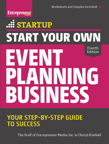 Start Your Own Event Planning Business Your Stepbystep Guide To Success The Staff Of Entrepreneur Media