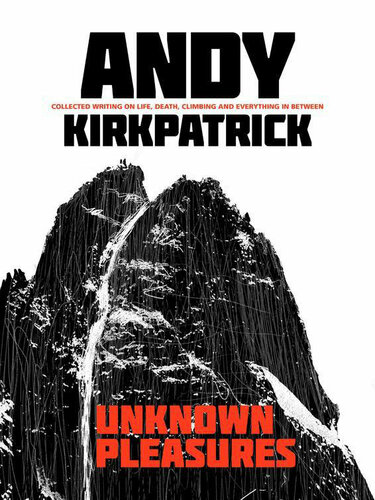 Unknown Pleasures Andy Kirkpatrick