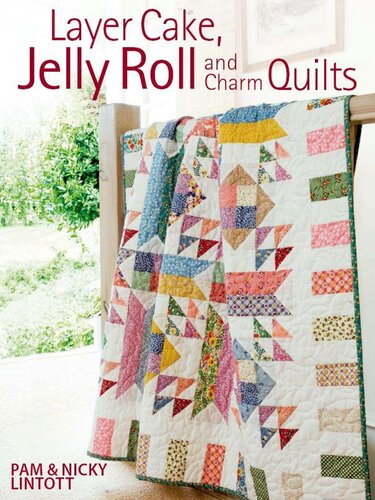 Layer Cake Jelly Roll Charm Quilts Pam Lintott