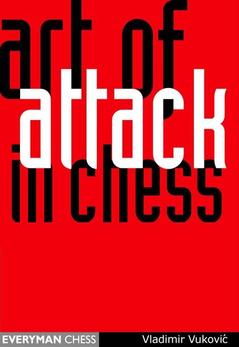 Art Of Attack In Chess 2nd Edition Vladimir Vukovi