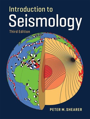 Introduction To Seismology 3rd Edition Peter M Shearer