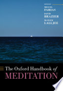 The Oxford Handbook Of Meditation Miguel Farias David Brazier