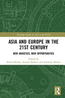 Asia And Europe In The 21st Century Rahul Mishra