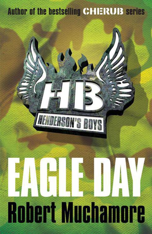 Hendersons Boys Eagle Day Robert Robert Muchamore