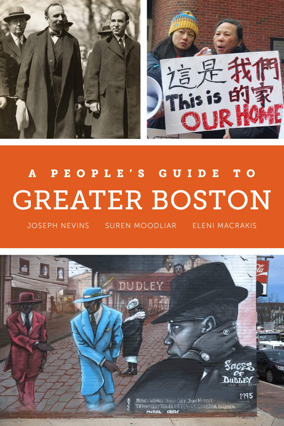 A Peoples Guide To Greater Boston First Joseph Nevins Suren Moodliar