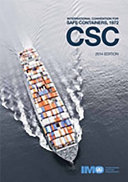Convention For Safe Containers Csc 1972 2014 Ed International Maritime Organization