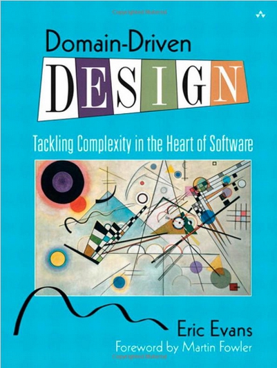 Addison Wesley Domaindriven Design Tackling Complexity In The Heart Of Software By Eric By Eric Evans