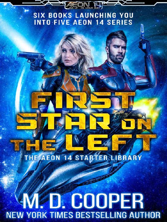 First Star On The Left The Aeon 14 Starer Library M D Cooper