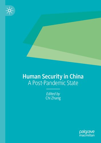 Human Security In China A Postpandemic State Chi Zhang