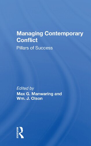 Managing Contemporary Conflict Pillars Of Success Reprint Max G Manwaring Editor
