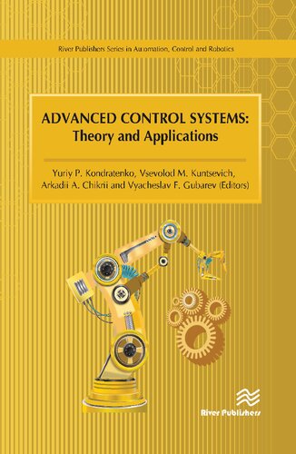 Advanced Control Systems Theory And Applications Yuriy P Kondratenko